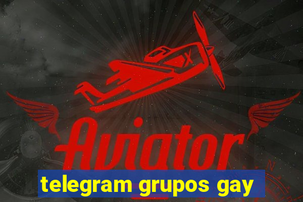 telegram grupos gay